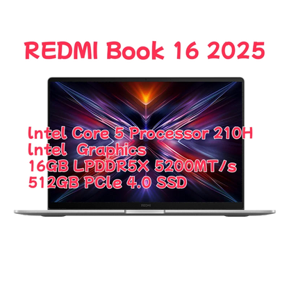 Xiaomi Redmi Book 16 2025 Laptop Intel Core 5 220H/210H Processor 16" Notebook 16G/32G DDR5+ 512G/1T SSD Study Office Ultrabook Techelectronicx