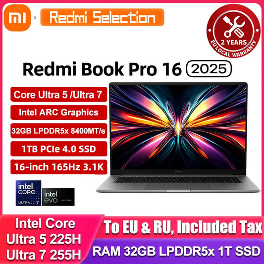 Xiaomi REDMI Book Pro 16 2025 Laptop Ultra 7 255H/Ultra 5225H Intel Arc Graphics 32GB LPDDR5X 1T SSD 16-inch 165 Hz 3.1K Screen Techelectronicx