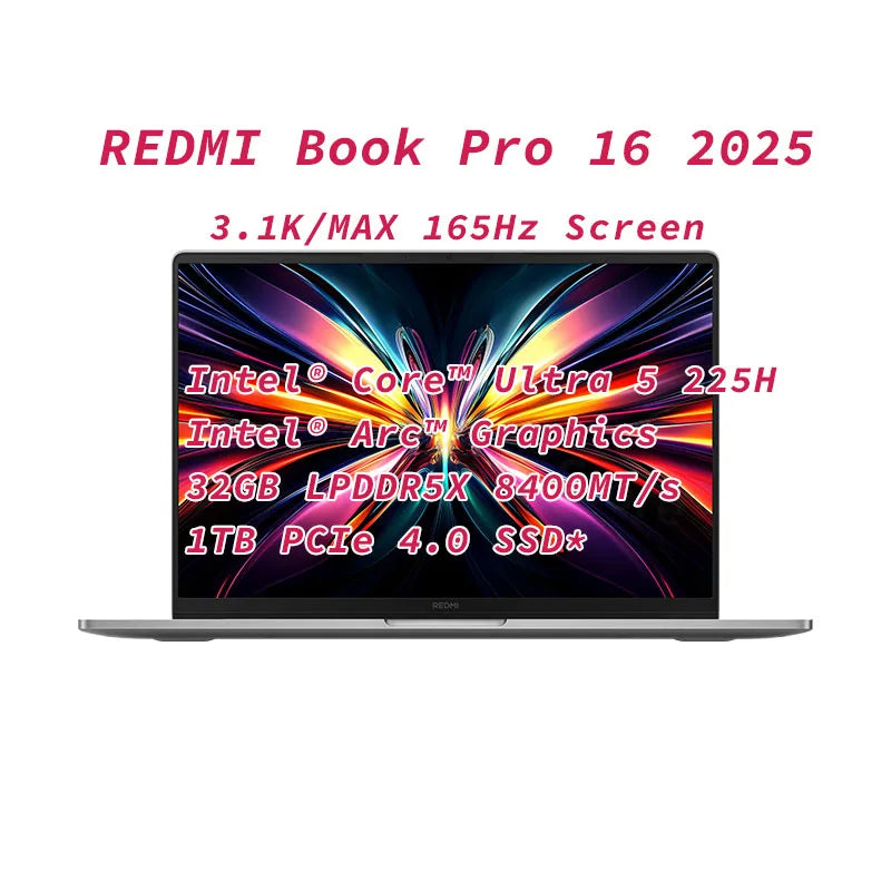 Xiaomi Redmi Book Pro 16 2025 Laptop Intel Core Ultra 7 255H/Ultra 5 225H Processor Notebook 32G DDR5+ 1T SSD Office Ultrabook Techelectronicx